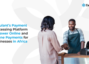 Cellulant’s Payment Processing Platform to Power Online and Offline Payments for Businesses in Africa