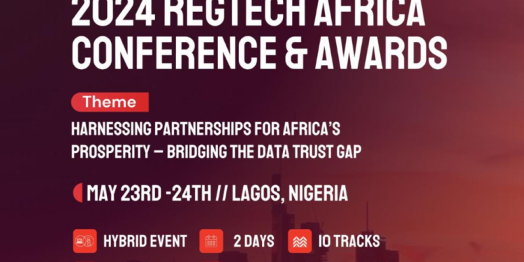 Bridging the Data Trust Gap: 2024 RegTech Confab Set to Unlock Africa’s Economic Potential