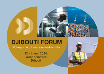 Djibouti open for business: le Fonds Souverain confirme les dates du Forum regional d’investissement