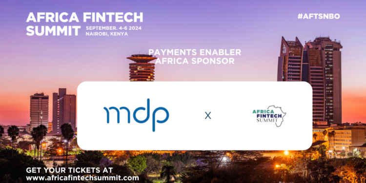 MDP Takes Center Stage as Payments Enabler Africa Sponsor at Africa Fintech Summit Nairobi 2024