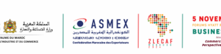 1ère Edition du Business Forum ZLECAf Morocco 2024