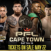 Les billets en vente à partir du 22 mai pour les débuts historiques de la PFL Afrique, mettant en lumière les meilleurs talents du MMA du continent au Cap le 19 juillet